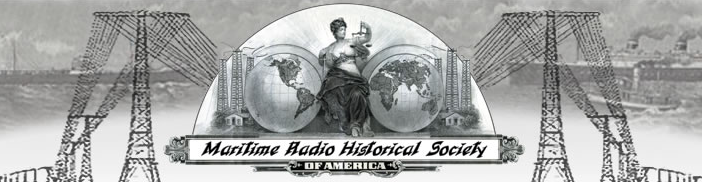 The Maritime Radio Historical Society has a rich heritage.